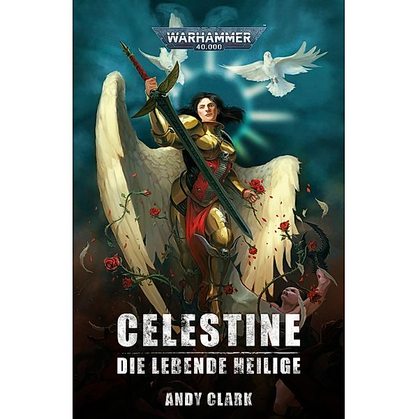 Celestine: Die Lebende Heilige / Warhammer 40,000, Andy Clark