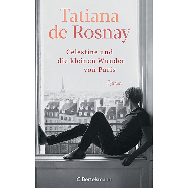 Célestine und die kleinen Wunder von Paris, Tatiana de Rosnay