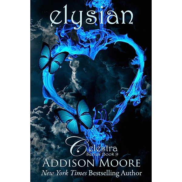 Celestra Series: Elysian, Addison Moore