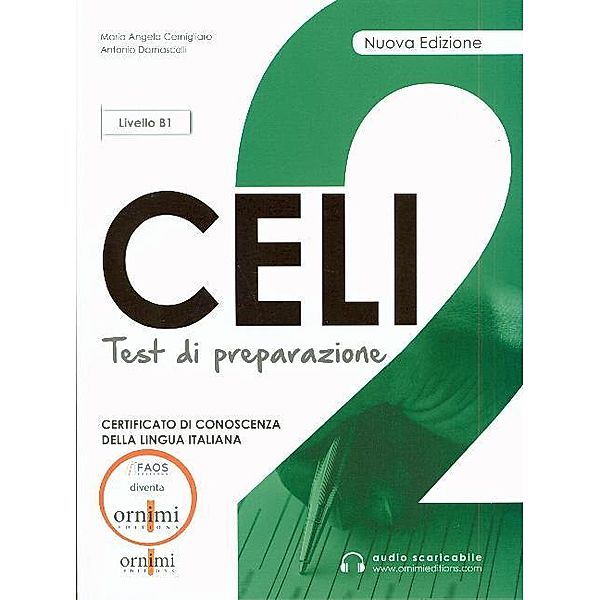 CELI / CELI 2 test di preparazio (Livello B1), Antonio Damascelli, M. Tsouroula