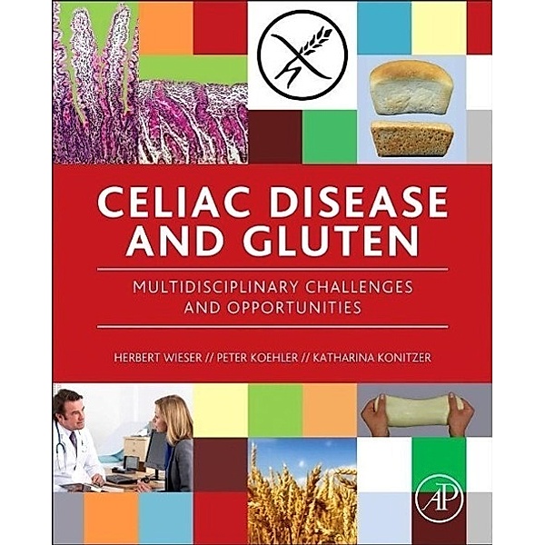 Celiac Disease and Gluten