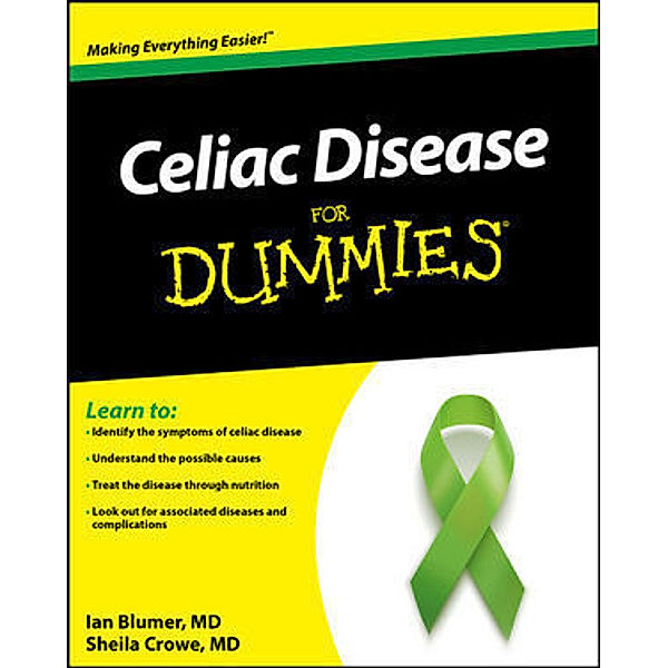 Celiac Disease For Dummies, Ian Blumer, Sheila Crowe
