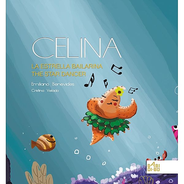 Celina, la estrella bailarina / Celina, the star dancer, Emiliano Benevides