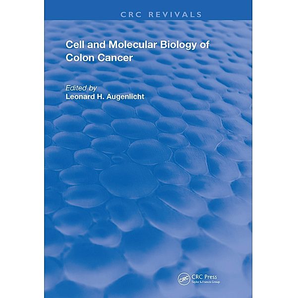 Cell and Molecular Biology of Colon Cancer