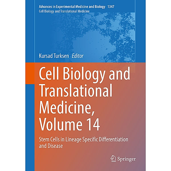 Cell Biology and Translational Medicine, Volume 14