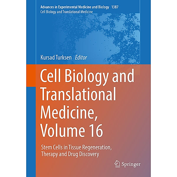 Cell Biology and Translational Medicine, Volume 16