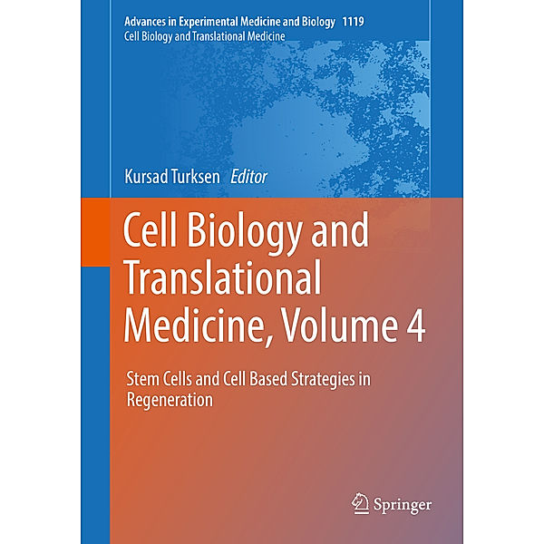 Cell Biology and Translational Medicine, Volume 4