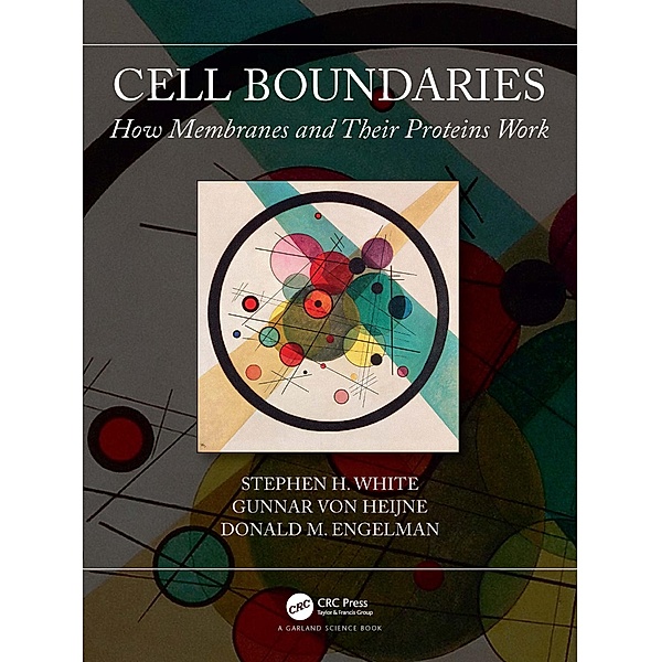 Cell Boundaries, Stephen White, Gunnar von Heijne, Donald Engelman