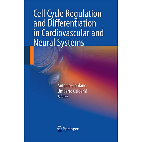 Cell Cycle Regulation and Differentiation in Cardiovascular and Neural Systems