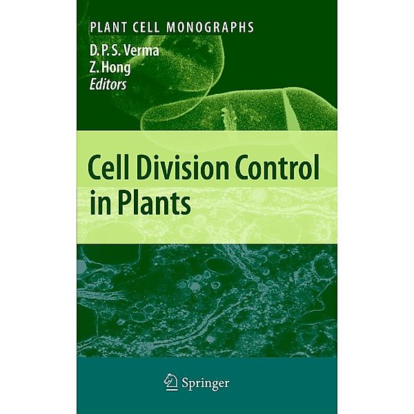 Cell Division Control in Plants / Plant Cell Monographs Bd.9