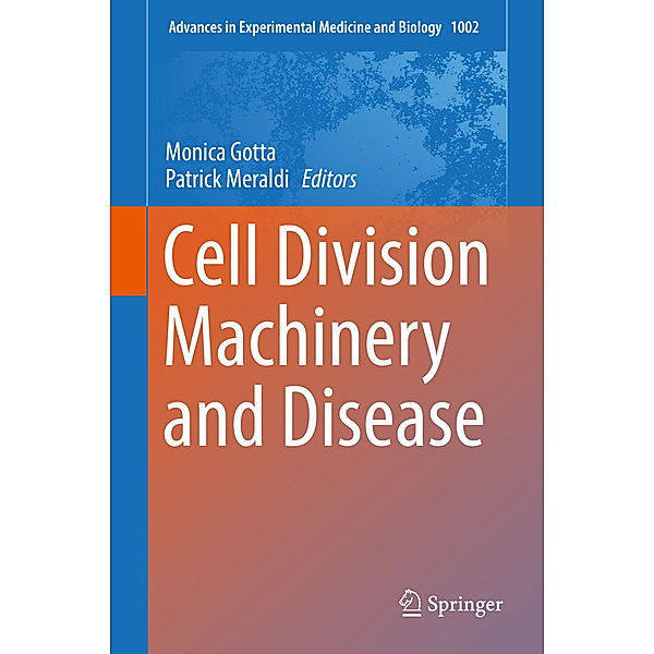 Cell Division Machinery and Disease