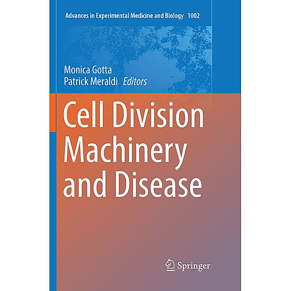 Cell Division Machinery and Disease