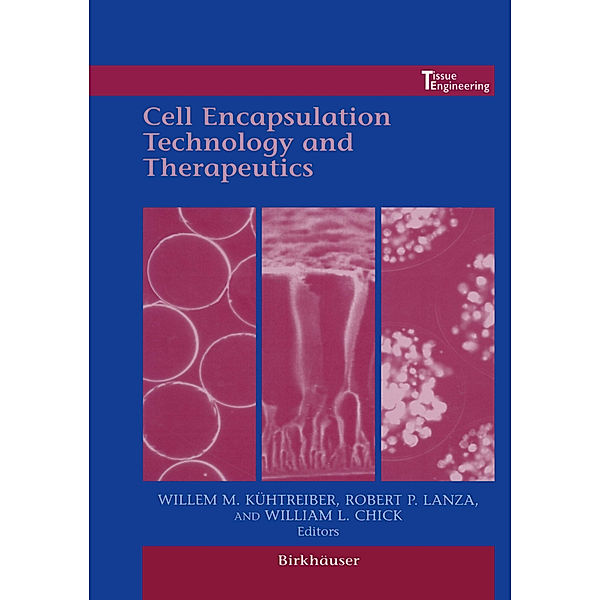 Cell Encapsulation Technology and Therapeutics