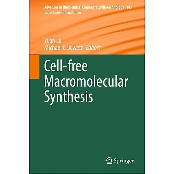 Cell-free Macromolecular Synthesis