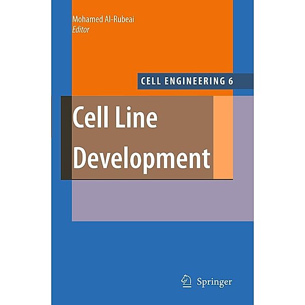 Cell Line Development / Cell Engineering Bd.6, Mohamed Al-Rubeai