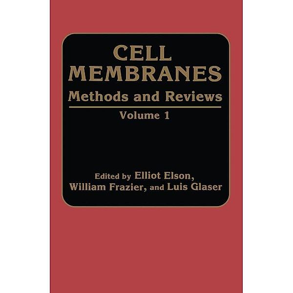 Cell Membranes Methods and Reviews