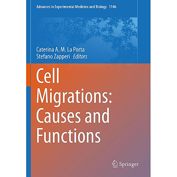 Cell Migrations: Causes and Functions