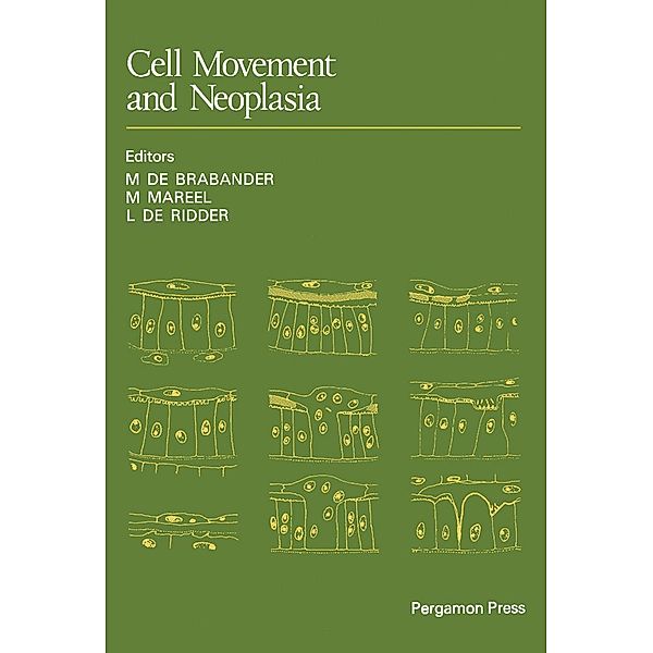 Cell Movement and Neoplasia