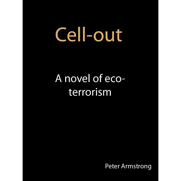 Cell-out, Peter Armstrong