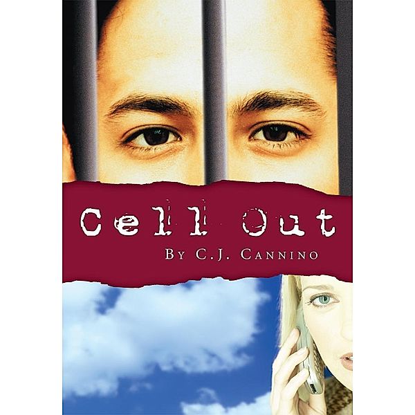 Cell Out, C. J. Cannino