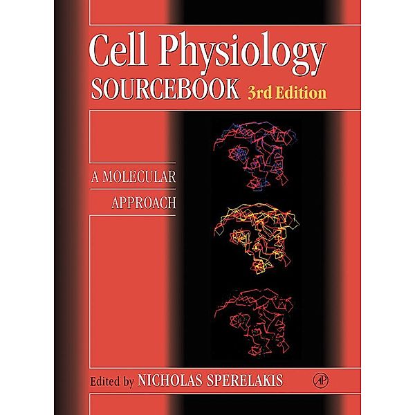 Cell Physiology Source Book, Nicholas Sperelakis