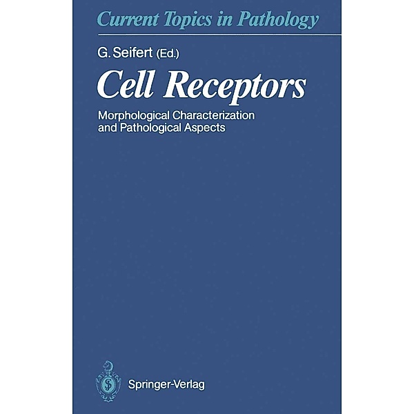 Cell Receptors / Current Topics in Pathology Bd.83