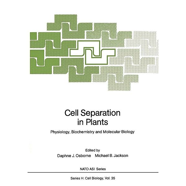 Cell Separation in Plants / Nato ASI Subseries H: Bd.35