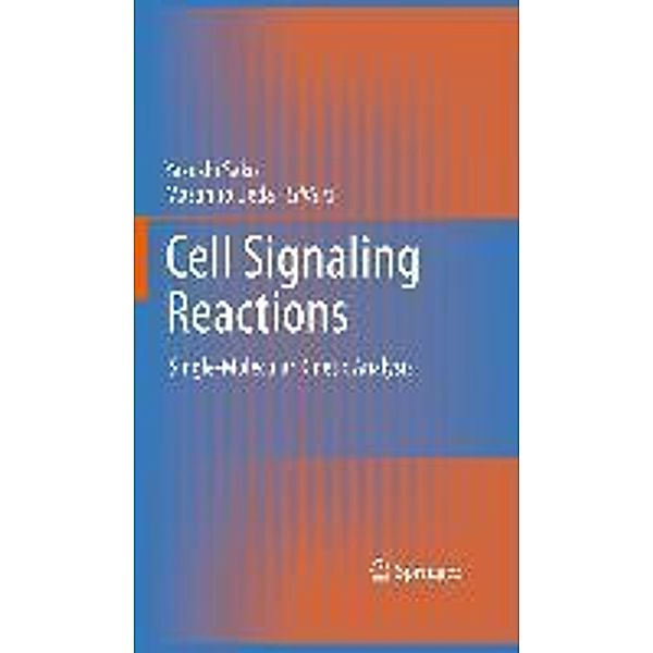 Cell Signaling Reactions, Masahiro Ueda, Yasushi Sako