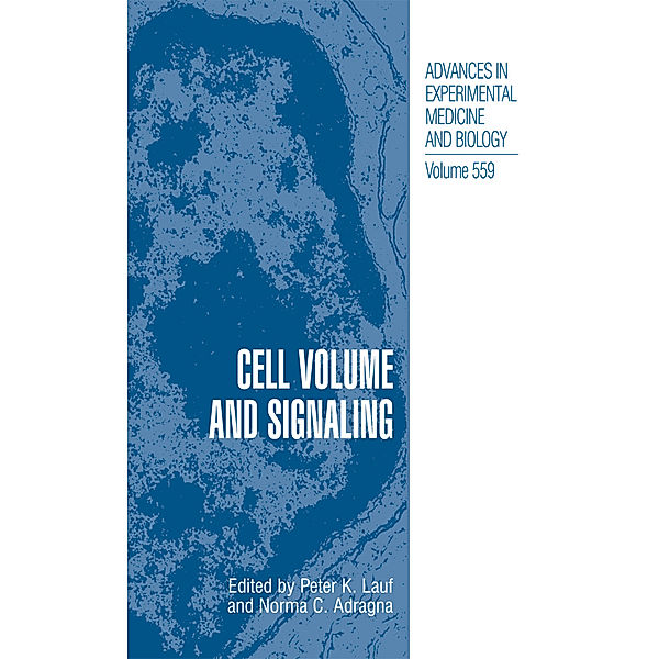 Cell Volume and Signaling, Peter Lauf, Norma Adragna