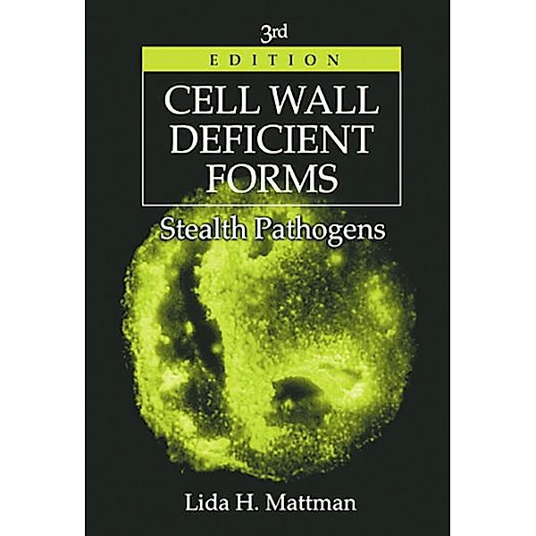 Cell Wall Deficient Forms, Lida H. Mattman