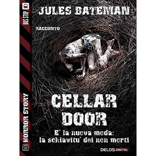 Cellar door / Horror Story, Jules Bateman