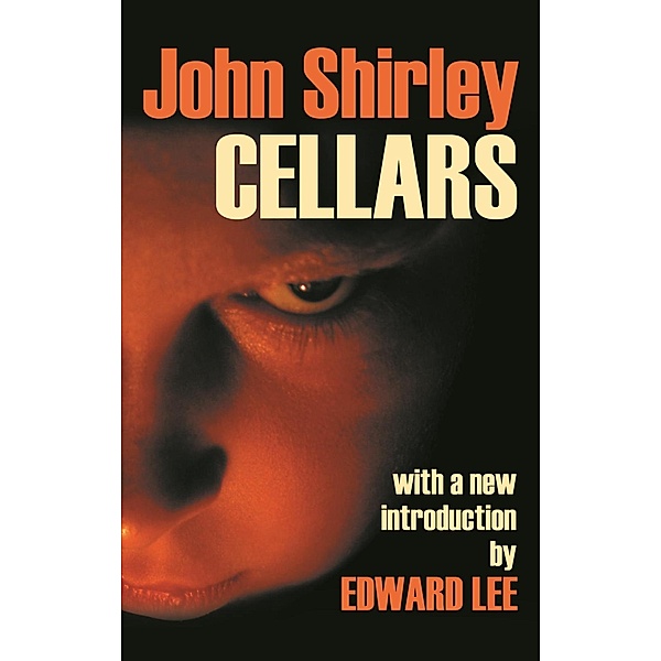 Cellars, John Shirley