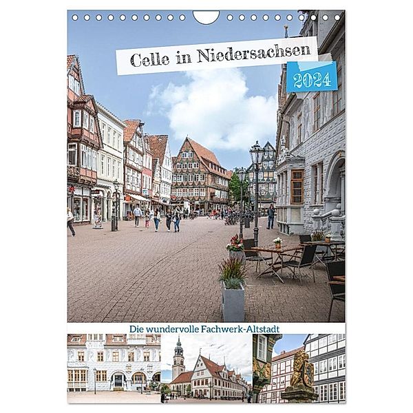 Celle in Niedersachsen (Wandkalender 2024 DIN A4 hoch), CALVENDO Monatskalender, Steffen Gierok-Latniak