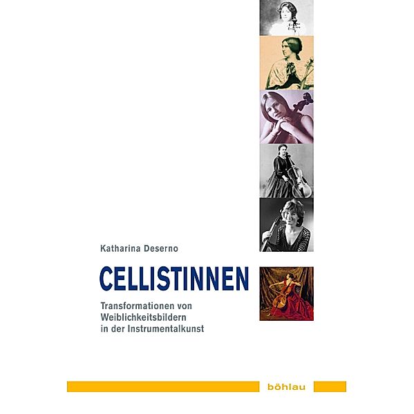 Cellistinnen / Musik - Kultur - Gender, Katharina Deserno