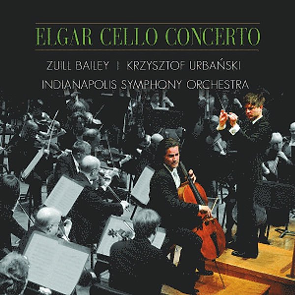 Cello Concerto, Zuill & Indianapolis Symphony Orchestra Bailey