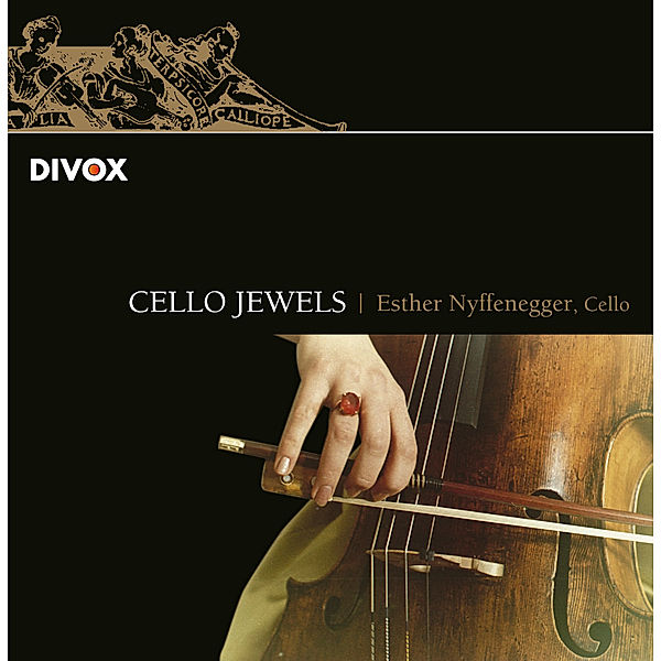 Cello Jewels-Essential Cello Chamber Works, Esther Nyffenegger, Gerard Wyss