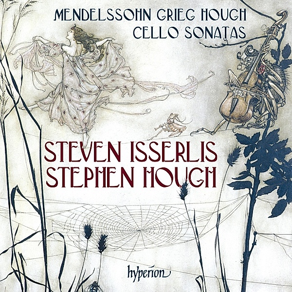 Cello-Sonaten, S. Isserlis, S. Hough
