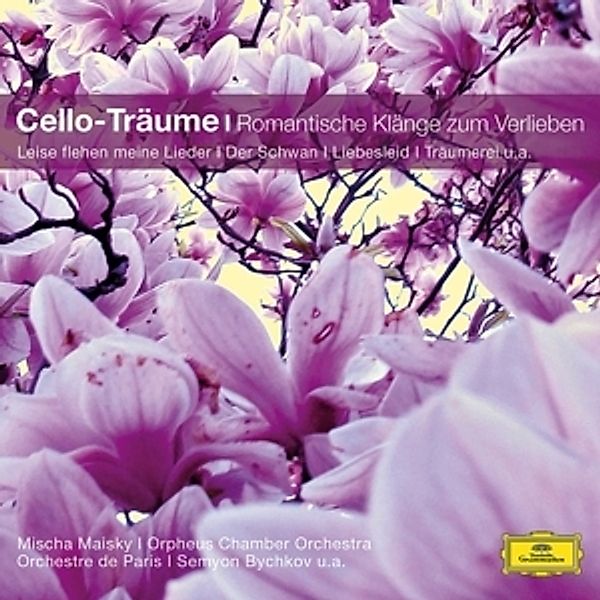Cello-Träume - Romantische Klänge zum verlieben, Various