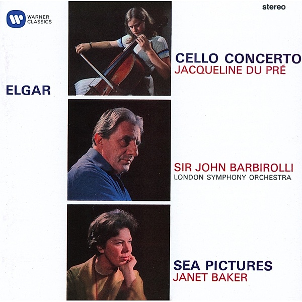 Cellokonzert/Sea Pictures, Jacqueline Du Pre, Janet Baker, John Barbirolli