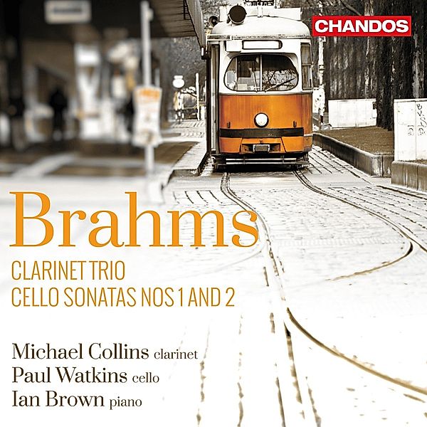 Cellosonaten Op.38 & 99/Klarinettentrio Op.114, Collins, Watkins, Brown