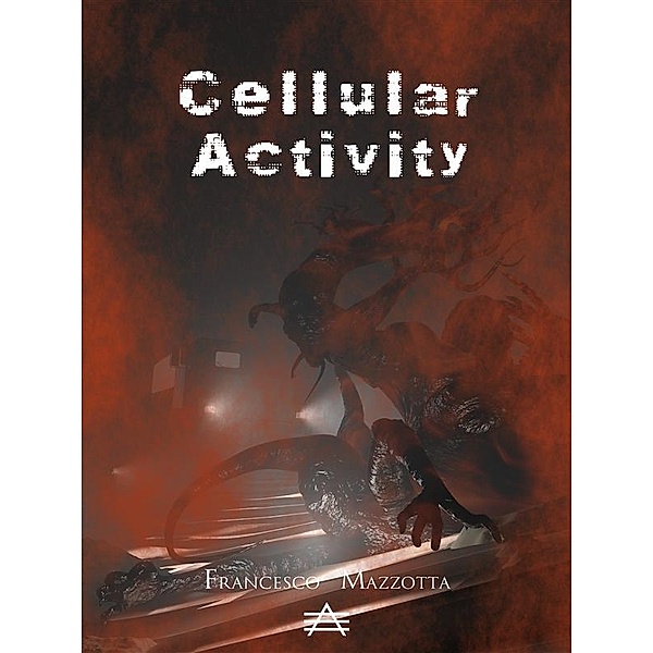 Cellular Activity, Francesco Mazzotta