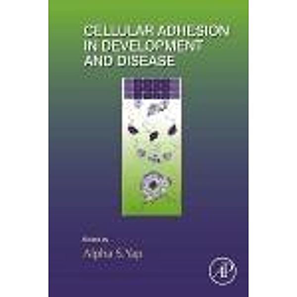 Cellular Adhesion in Development and Disease