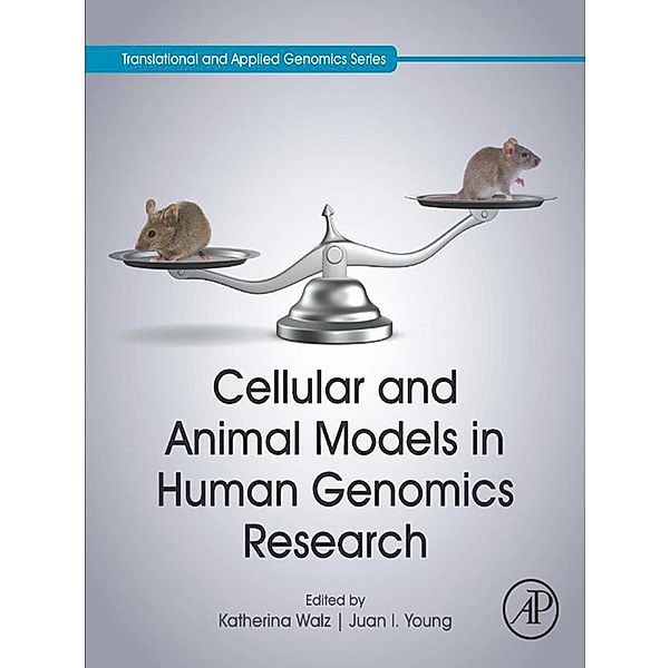 Cellular and Animal Models in Human Genomics Research