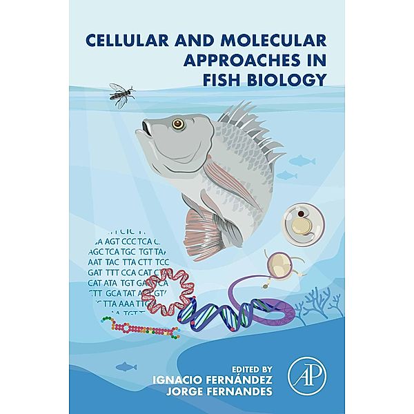 Cellular and Molecular Approaches in Fish Biology