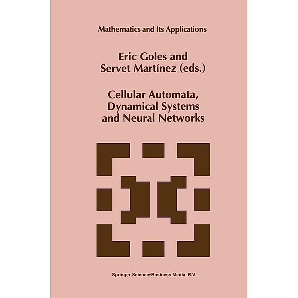 Cellular Automata, Dynamical Systems and Neural Networks