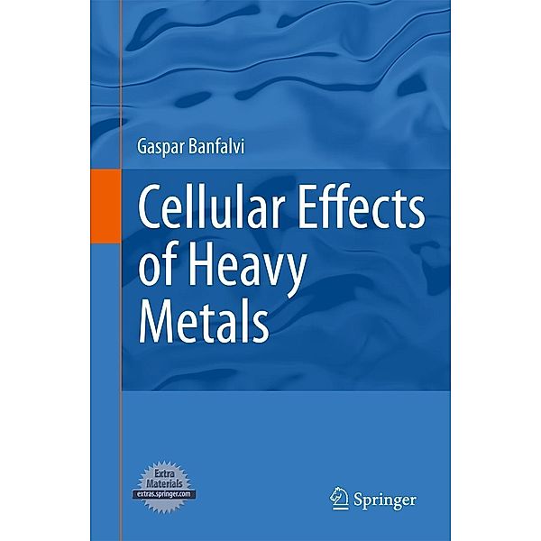 Cellular Effects of Heavy Metals