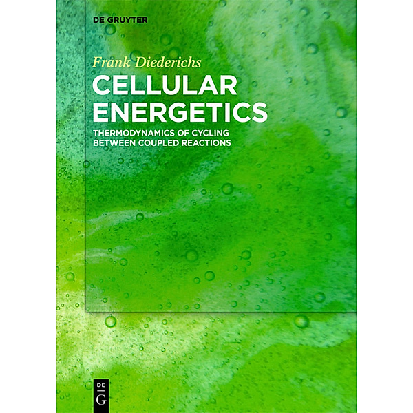 Cellular Energetics, Frank Diederichs