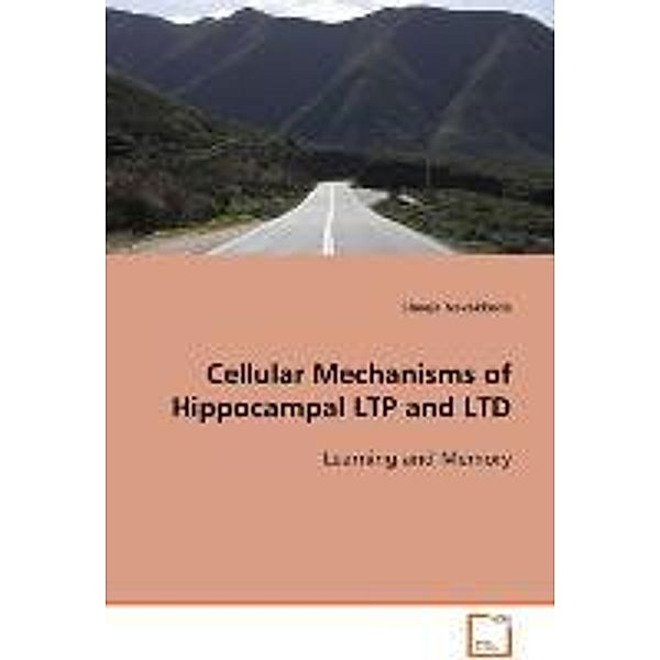 Cellular Mechanisms of Hippocampal LTP and LTD, Sheeja Navakkode