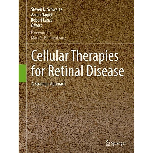 Cellular Therapies for Retinal Disease