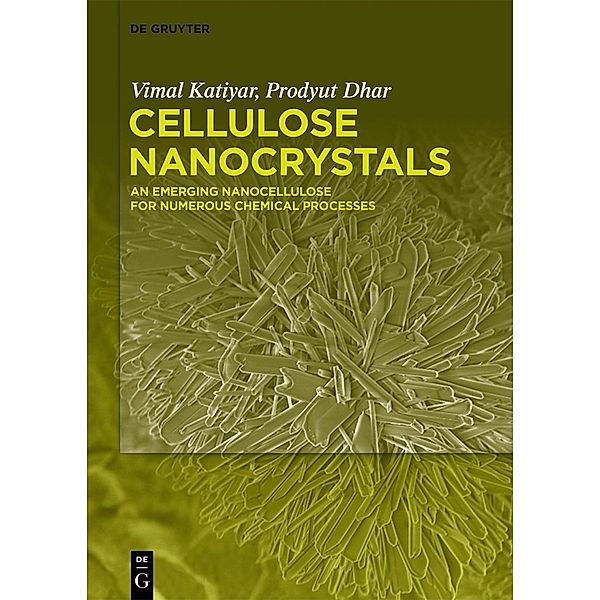 Cellulose Nanocrystals, Vimal Katiyar, Prodyut Dhar